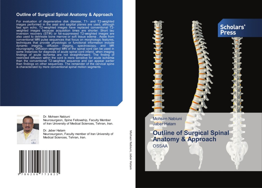 Outline of Surgical Spinal Anatomy & Approach: OSSAA