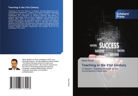 Teaching in the 21st Century: 12 Modern Teaching Methods for the Contemporary Classroom