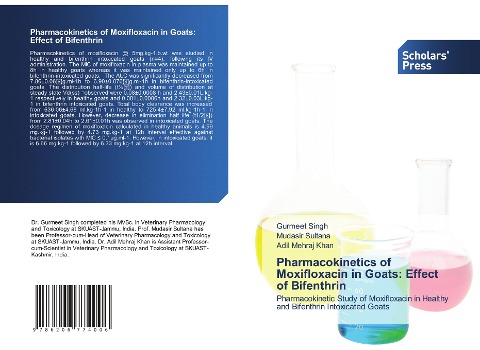 Pharmacokinetics of Moxifloxacin in Goats: Effect of Bifenthrin: Pharmacokinetic Study of Moxifloxacin in Healthy and Bifenthrin Intoxicated Goats