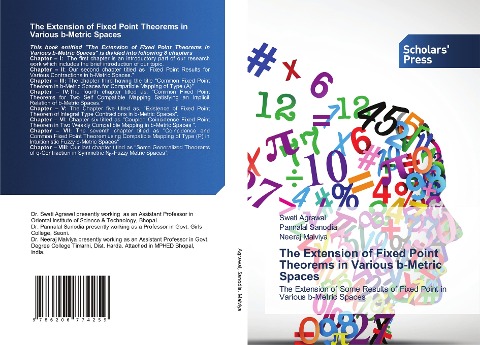 The Extension of Fixed Point Theorems in Various b-Metric Spaces: The Extension of Some Results of Fixed Point in Various b-Metric Spaces