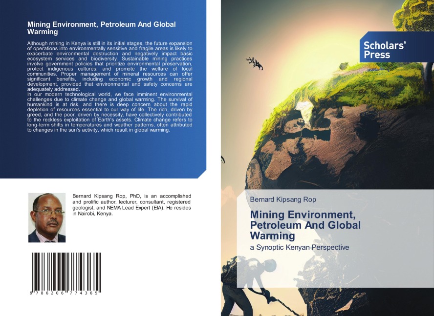 Mining Environment, Petroleum And Global Warming: a Synoptic Kenyan Perspective