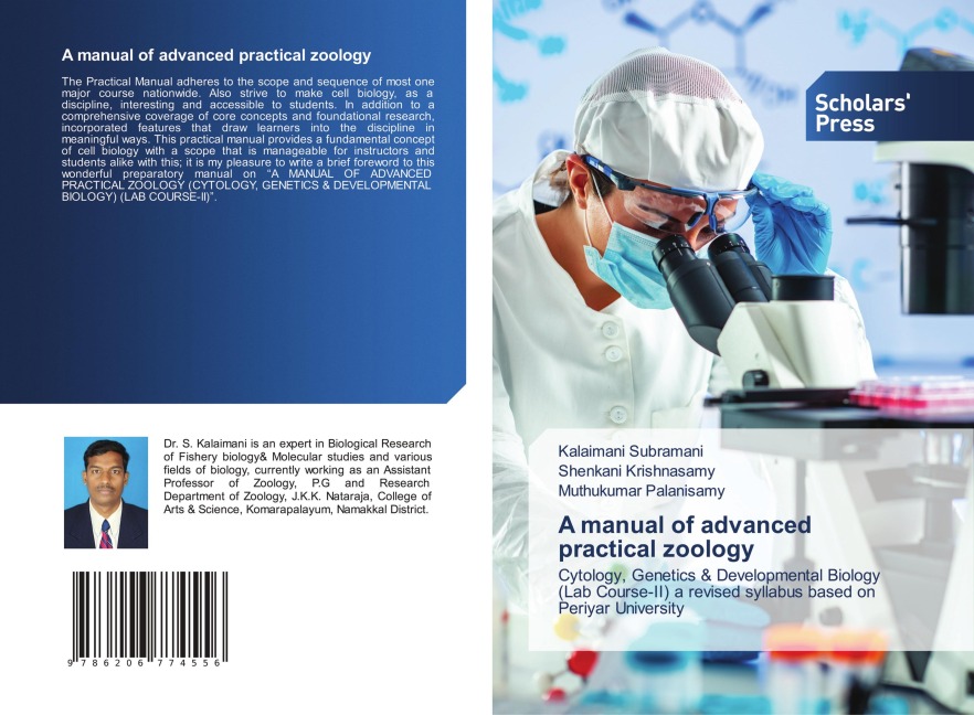 A manual of advanced practical zoology: Cytology, Genetics & Developmental Biology (Lab Course-II) a revised syllabus based on Periyar University
