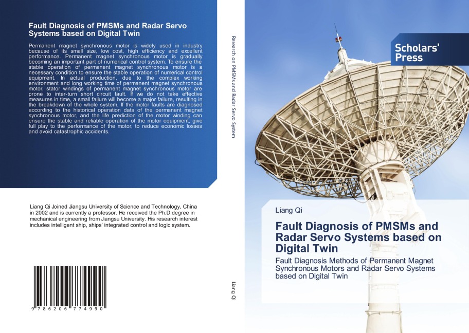 Fault Diagnosis of PMSMs and Radar Servo Systems based on Digital Twin: Fault Diagnosis Methods of Permanent Magnet Synchronous Motors and Radar Servo Systems based on Digital Twin