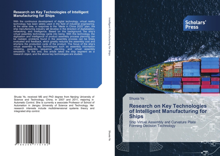 Research on Key Technologies of Intelligent Manufacturing for Ships: Ship Virtual Assembly and Curvature Plate Forming Decision Technology
