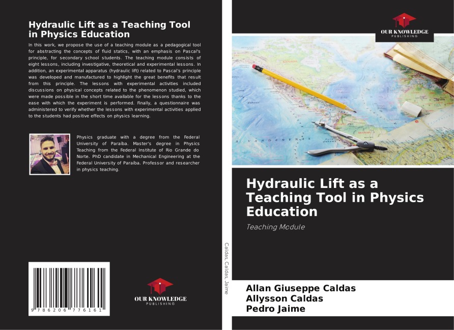 Hydraulic Lift as a Teaching Tool in Physics Education: Teaching Module