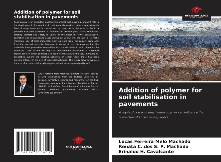 Addition of polymer for soil stabilisation in pavements: Analysis of how an industrialised polymer can influence the properties of soil for paving layers