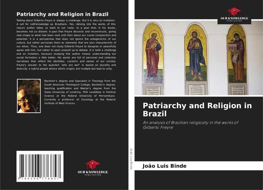 Patriarchy and Religion in Brazil: An analysis of Brazilian religiosity in the works of Gilberto Freyre
