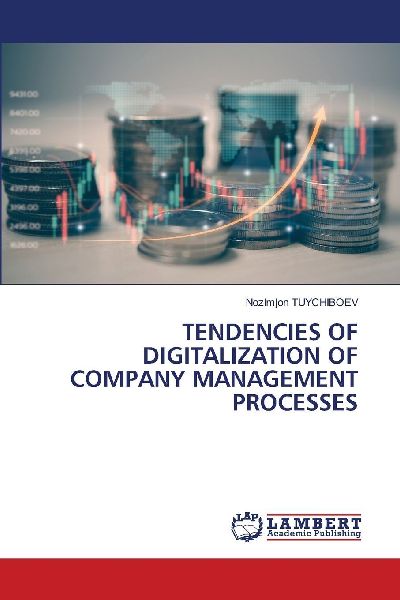 TENDENCIES OF DIGITALIZATION OF COMPANY MANAGEMENT PROCESSES