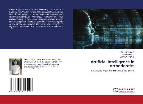 Artificial Intelligence in orthodontics: Enhancing Precision, Efficiency and Smiles