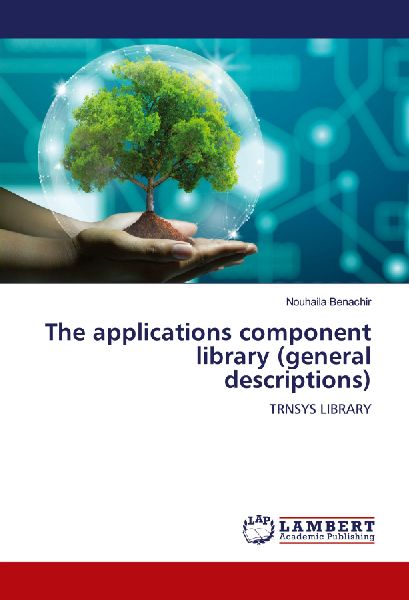 The applications component library (general descriptions): TRNSYS LIBRARY