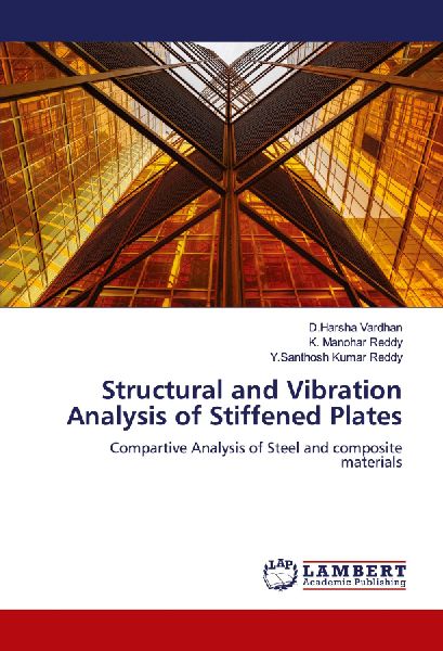 Structural and Vibration Analysis of Stiffened Plates: Compartive Analysis of Steel and composite materials