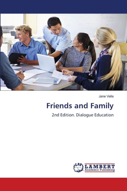 Friends and Family: 2nd Edition. Dialogue Education