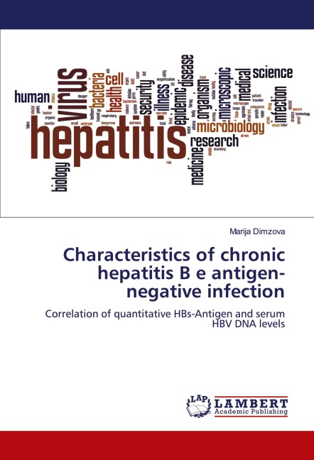 Characteristics of chronic hepatitis B e antigen-negative infection: Correlation of quantitative HBs-Antigen and serum HBV DNA levels