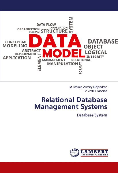 Relational Database Management Systems: Database System