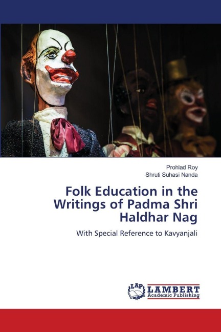 Folk Education in the Writings of Padma Shri Haldhar Nag: With Special Reference to Kavyanjali