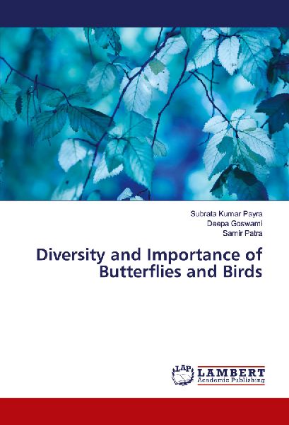 Diversity and Importance of Butterflies and Birds