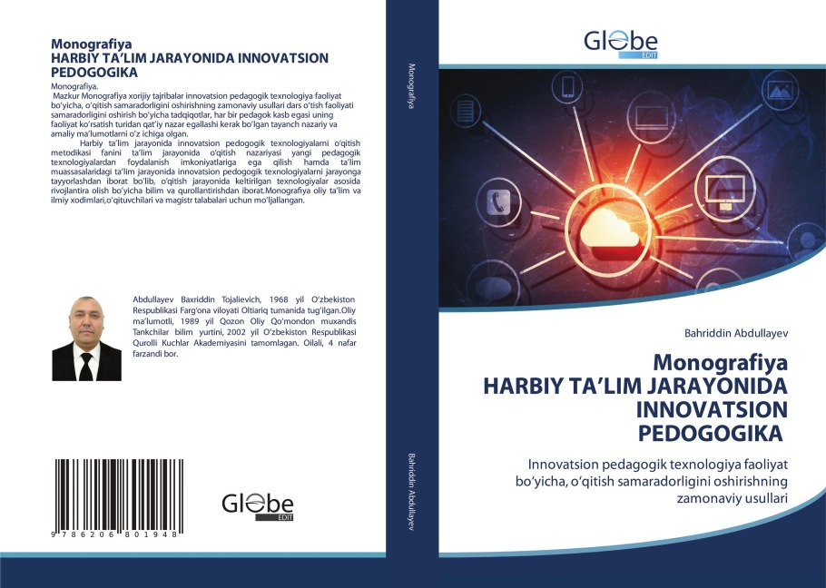 Monografiya HARBIY TALIM JARAYONIDA INNOVATSION PEDOGOGIKA: Innovatsion pedagogik texnologiya faoliyat boyicha, oqitish samaradorligini oshirishning zamonaviy usullari
