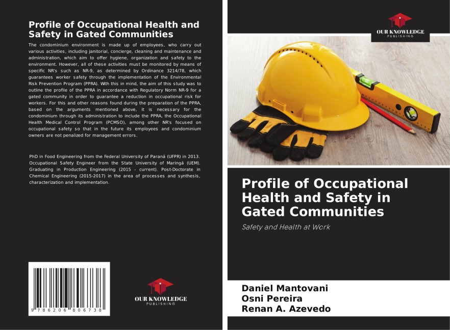 Profile of Occupational Health and Safety in Gated Communities: Safety and Health at Work