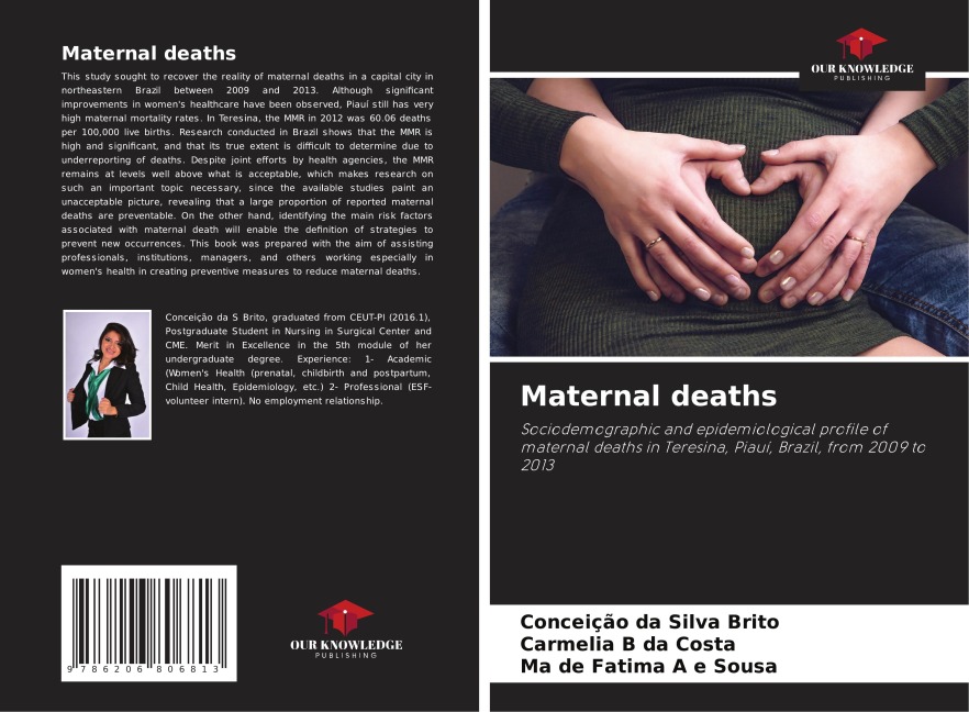 Maternal deaths: Sociodemographic and epidemiological profile of maternal deaths in Teresina, Piauí, Brazil, from 2009 to 2013