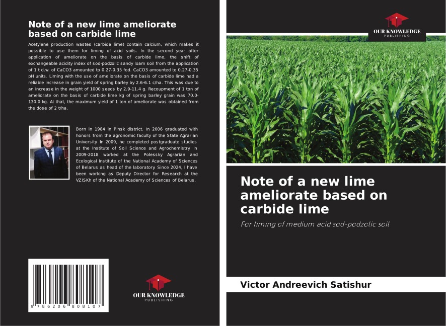 Note of a new lime ameliorate based on carbide lime: For liming of medium acid sod-podzolic soil