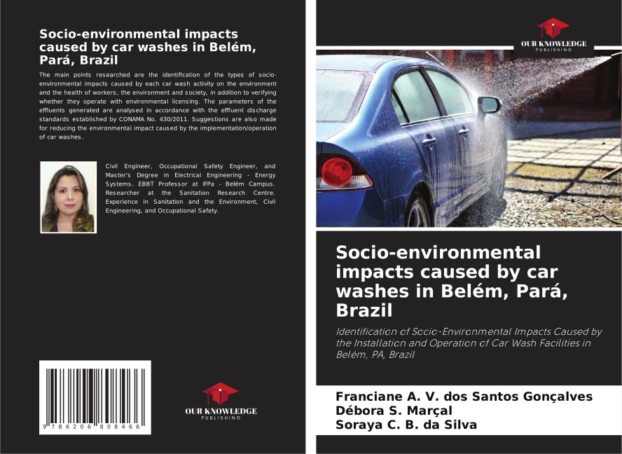 Socio-environmental impacts caused by car washes in Belém, Pará, Brazil: Identification of Socio-Environmental Impacts Caused by the Installation and Operation of Car Wash Facilities in Belém, PA, Brazil