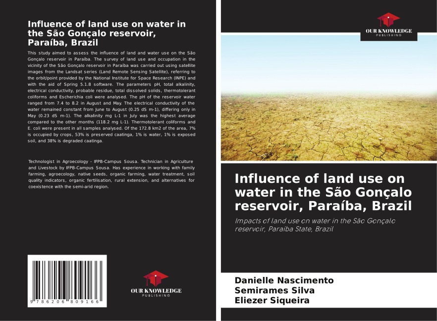 Influence of land use on water in the São Gonçalo reservoir, Paraíba, Brazil: Impacts of land use on water in the São Gonçalo reservoir, Paraíba State, Brazil