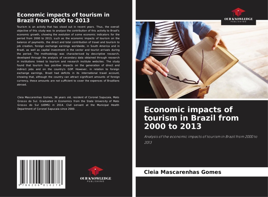 Economic impacts of tourism in Brazil from 2000 to 2013: Analysis of the economic impacts of tourism in Brazil from 2000 to 2013