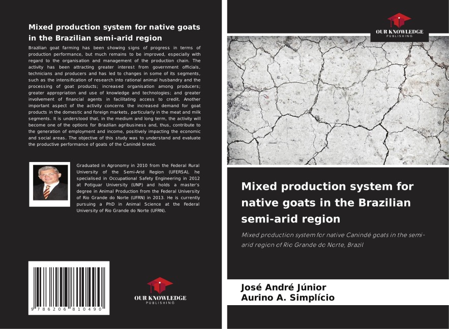 Mixed production system for native goats in the Brazilian semi-arid region: Mixed production system for native Canindé goats in the semi-arid region of Rio Grande do Norte, Brazil