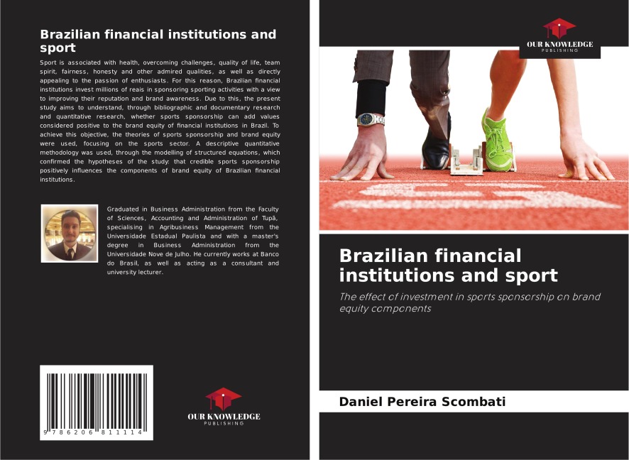 Brazilian financial institutions and sport: The effect of investment in sports sponsorship on brand equity components