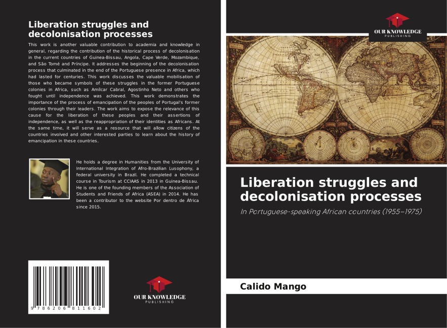 Liberation struggles and decolonisation processes: In Portuguese-speaking African countries (1955-1975)