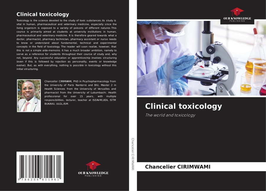 Clinical toxicology: The world and toxicology