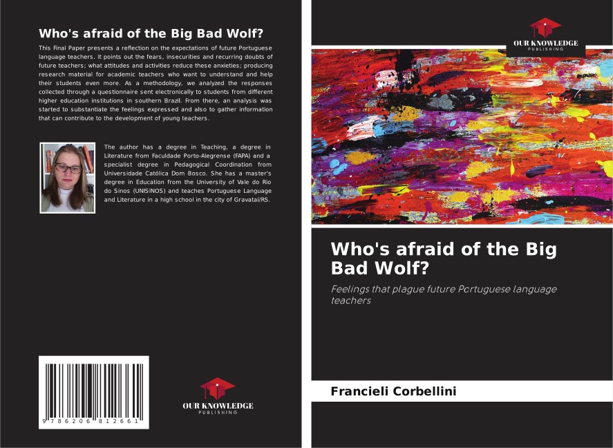 Whos afraid of the Big Bad Wolf?: Feelings that plague future Portuguese language teachers