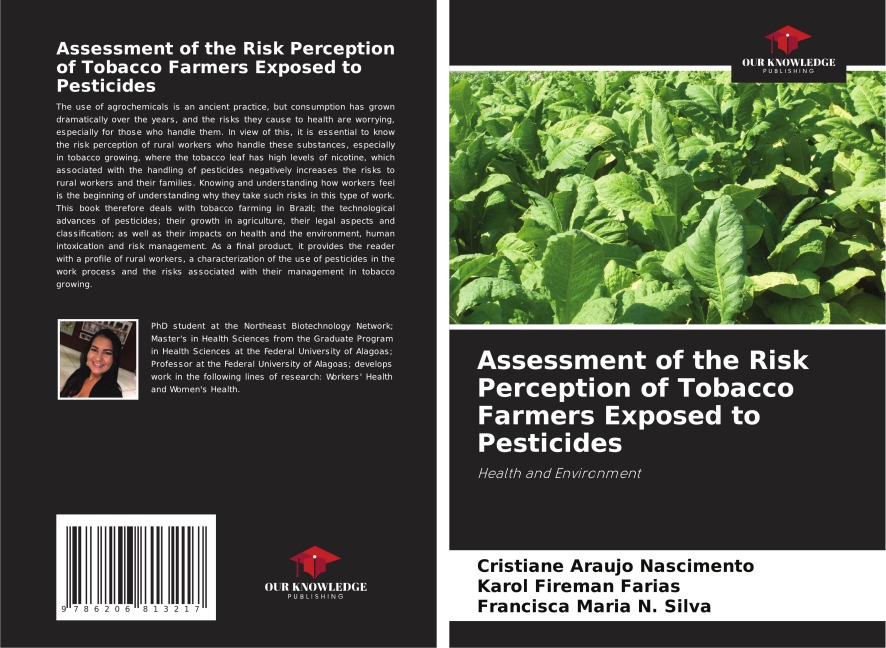 Assessment of the Risk Perception of Tobacco Farmers Exposed to Pesticides: Health and Environment