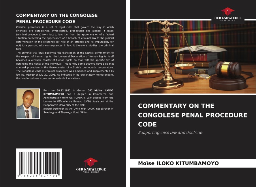 COMMENTARY ON THE CONGOLESE PENAL PROCEDURE CODE: Supporting case law and doctrine