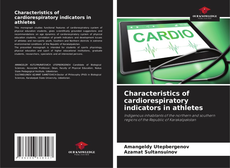 Characteristics of cardiorespiratory indicators in athletes: Indigenous inhabitants of the northern and southern regions of the Republic of Karakalpakstan