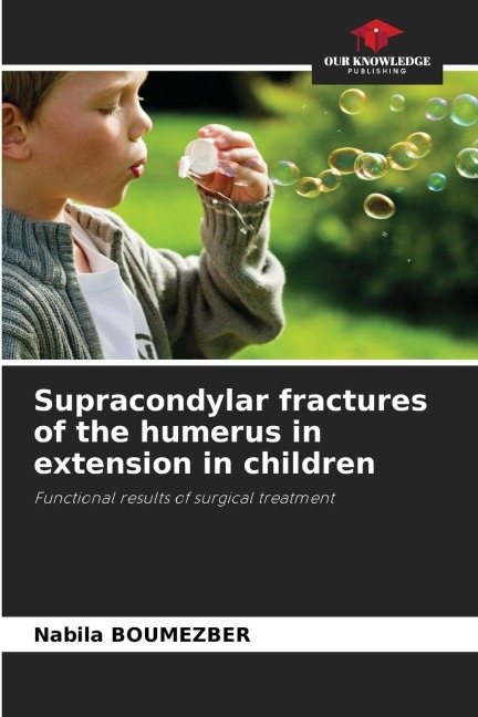 Supracondylar fractures of the humerus in extension in children: Functional results of surgical treatment