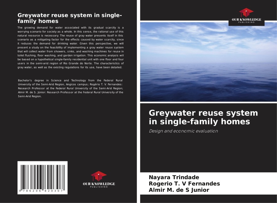 Greywater reuse system in single-family homes: Design and economic evaluation