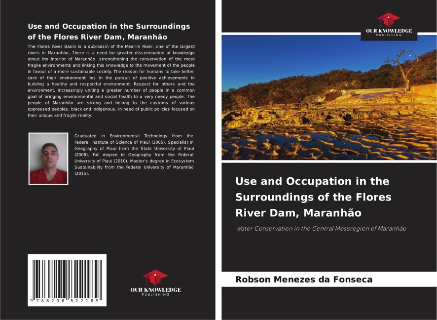 Use and Occupation in the Surroundings of the Flores River Dam, Maranhão: Water Conservation in the Central Mesoregion of Maranhão