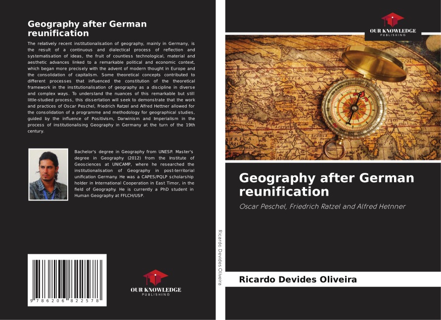 Geography after German reunification: Oscar Peschel, Friedrich Ratzel and Alfred Hetnner
