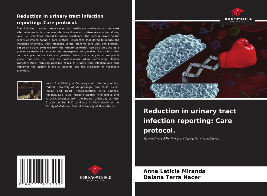 Reduction in urinary tract infection reporting: Care protocol.: Based on Ministry of Health standards