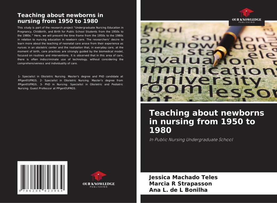 Teaching about newborns in nursing from 1950 to 1980: In Public Nursing Undergraduate School