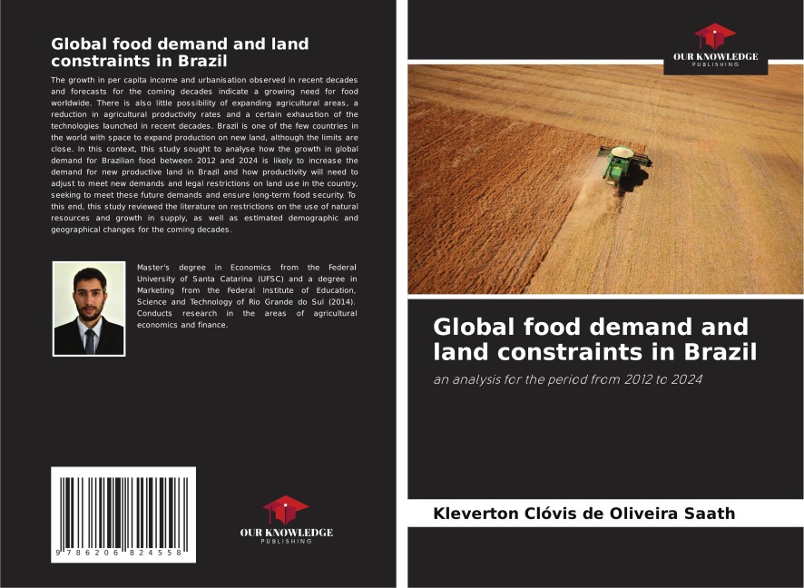 Global food demand and land constraints in Brazil: an analysis for the period from 2012 to 2024