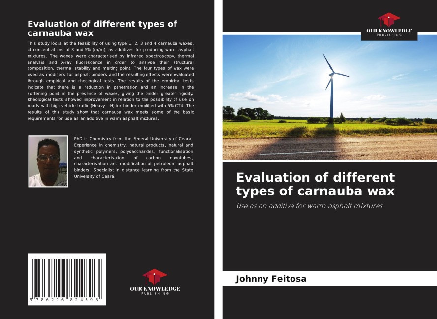 Evaluation of different types of carnauba wax: Use as an additive for warm asphalt mixtures