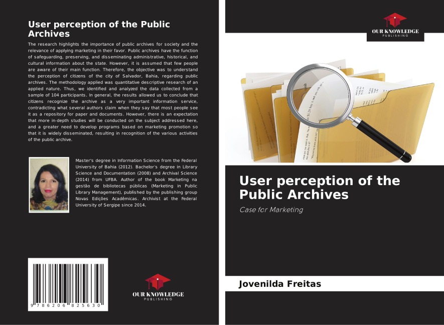 User perception of the Public Archives: Case for Marketing