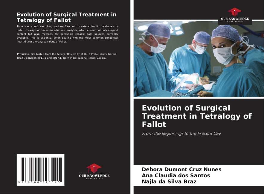 Evolution of Surgical Treatment in Tetralogy of Fallot: From the Beginnings to the Present Day