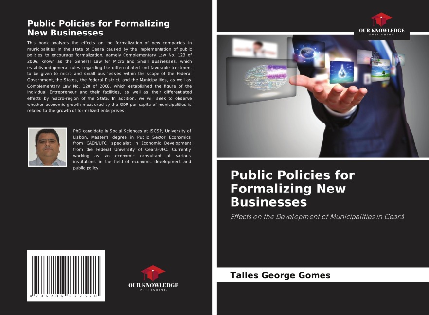 Public Policies for Formalizing New Businesses: Effects on the Development of Municipalities in Ceará