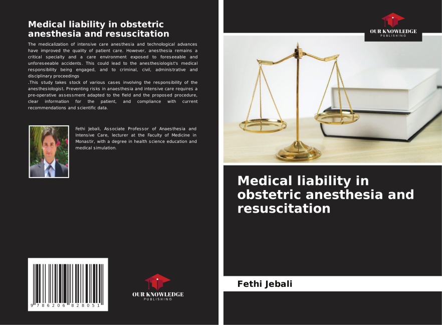 Medical liability in obstetric anesthesia and resuscitation