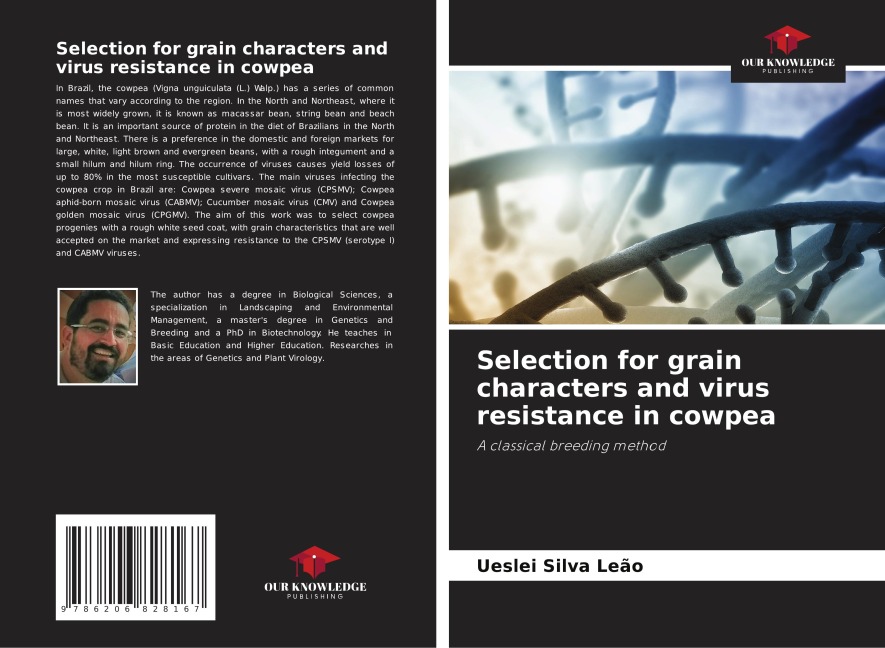 Selection for grain characters and virus resistance in cowpea: A classical breeding method