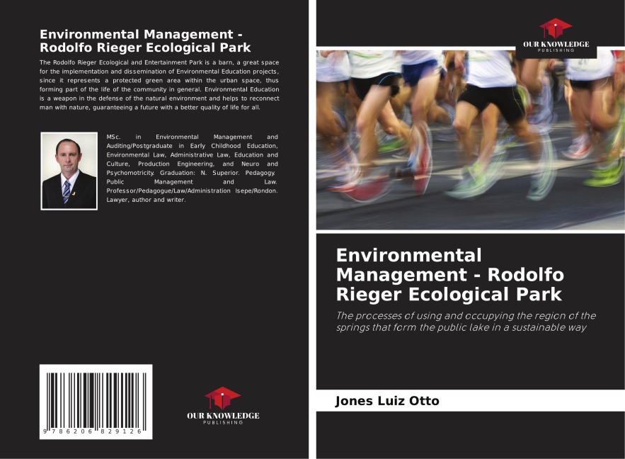 Environmental Management - Rodolfo Rieger Ecological Park: The processes of using and occupying the region of the springs that form the public lake in a sustainable way