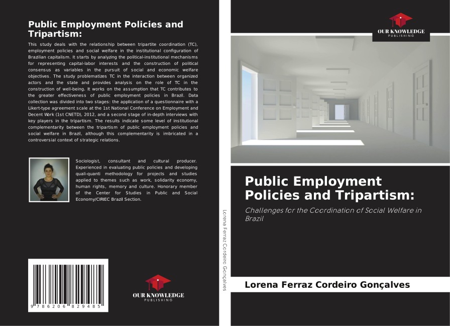 Public Employment Policies and Tripartism:: Challenges for the Coordination of Social Welfare in Brazil